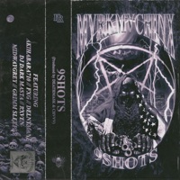 9 Shots (feat. DelnyMane, Grimm Sleeper, FXG, AKIHABARA710, Rxven & midwaygrey) - Single - MVRKMVCHINX, DEATHMASK & CHVVV