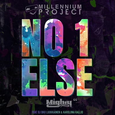 No 1 Else (feat. DJ Oku Luukkainen & Karoliina Kallio) - Single