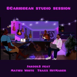 TCHO LANMOU (feat. Matieu White & Traxx Hitmaker) [BCaribbean studio session] Jakool8