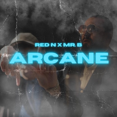 ARCANE (feat. MR.B) - Single