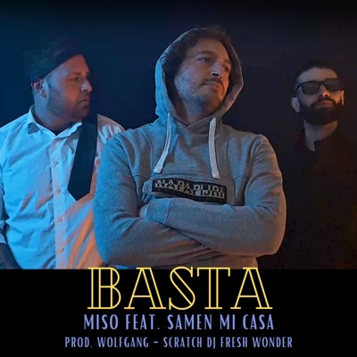 Basta (feat. Samen mi casa) - Single