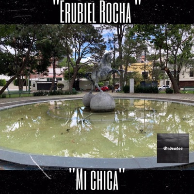 Mi Chica - Single