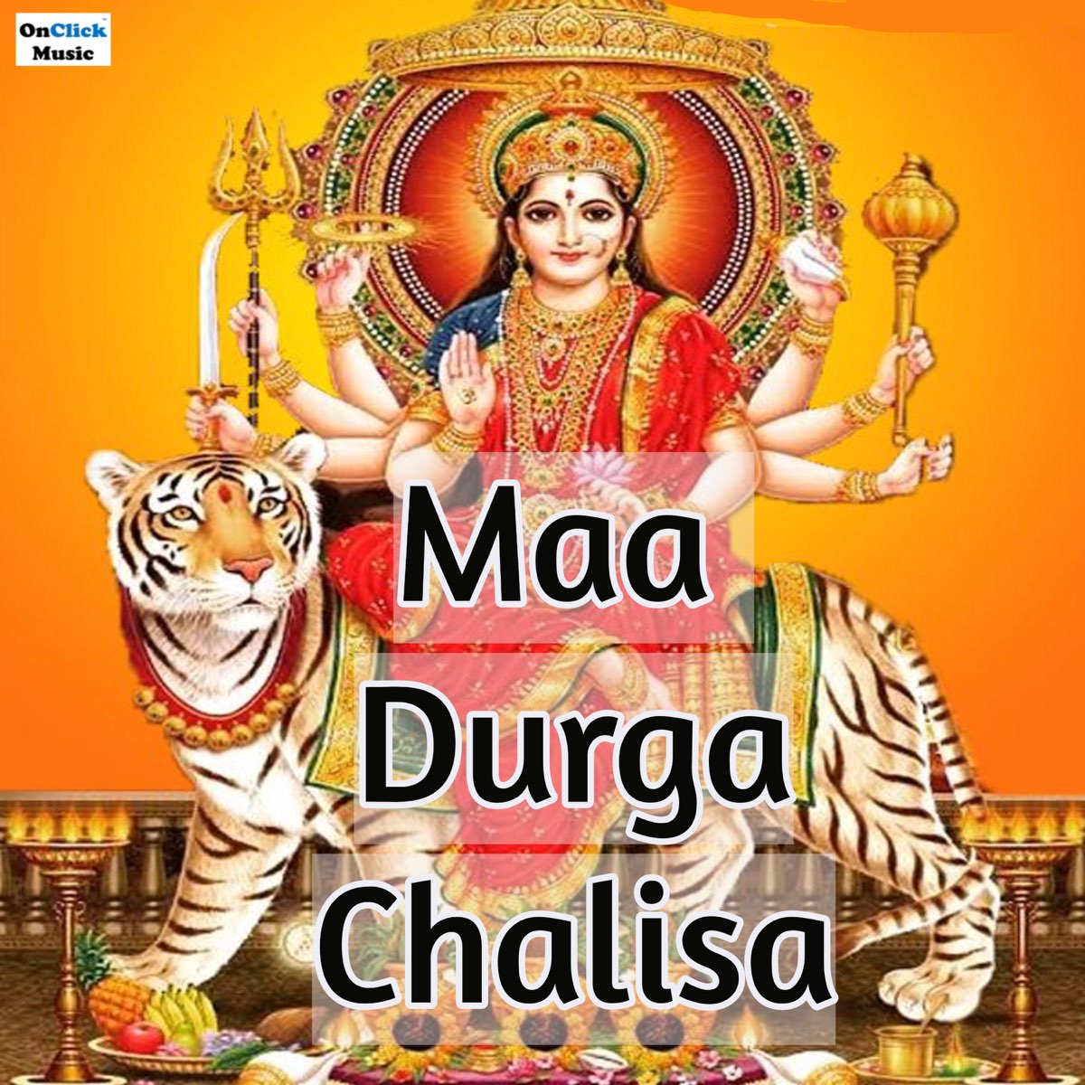 Maa Durga Chalisa - Single by Shraddha Jain on Apple Music