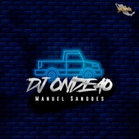 DJ Ondeao - Single - Manuel Sanddes