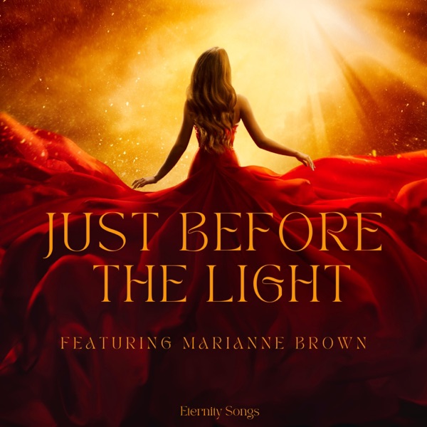 JUST BEFORE the LIGHT (feat. MARIANNE BROWN)