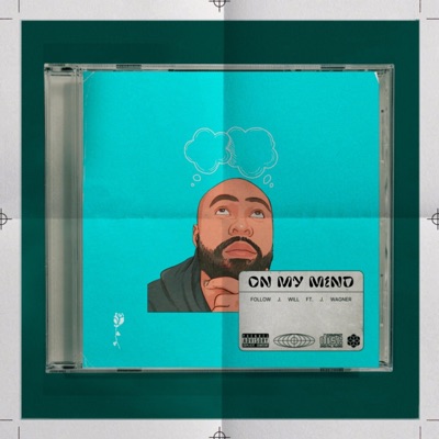 On My Mind (feat. J. Wagner) - Single