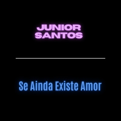 Se Ainda Existe Amor - Single