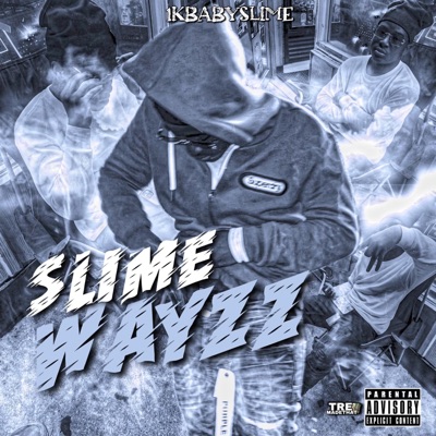 Slime Wayzz - EP
