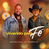 Vivendo pela Fé — Maykel Maia