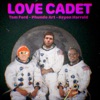 LOVE CADET (feat. Phundo Art & Keyon Harrold) - Single