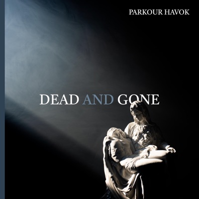 Dead and Gone - Single
