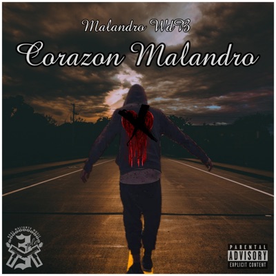 Corazón Malandro - Single
