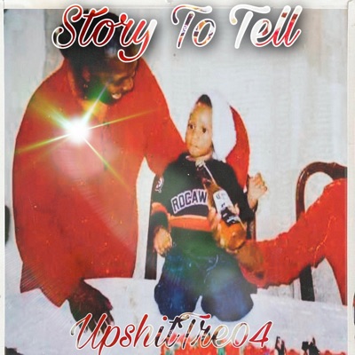 Story To Tell - Single