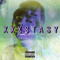 XXXSTASY (feat. 815) [Remix] - Single - CARU