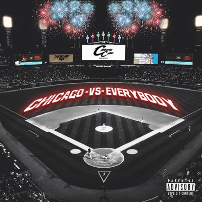 Chicago Vs Everybody (Deluxe)