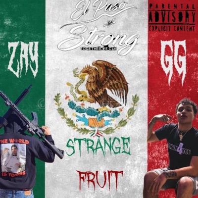Strange Fruit (feat. GGRI$H) - Single