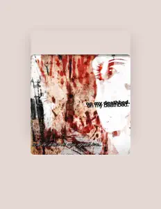 Listen to on my deathbed., watch music videos, read bio, see tour dates & more!