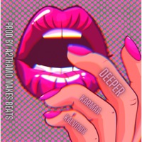 deeper (feat. Kalvonix) [remix] - Single - Karmaa