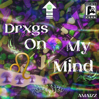 Drxgs On My Mind - EP