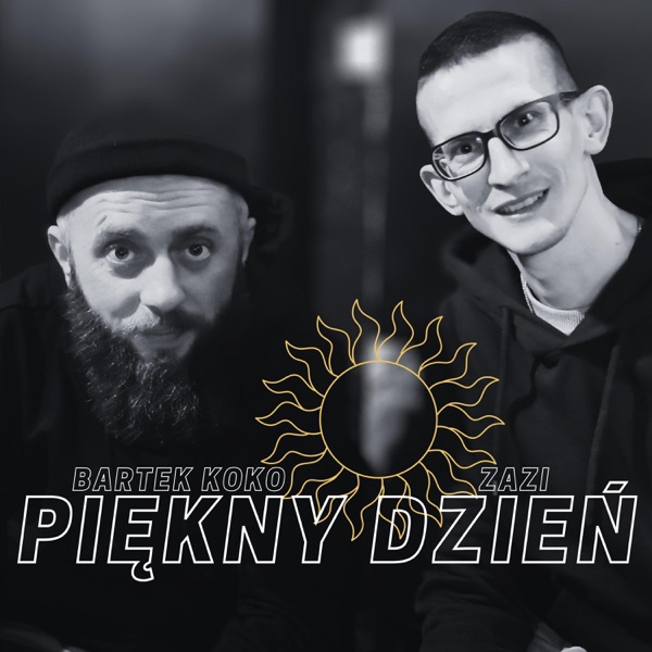 Piękny Dzień (feat. Bartek Koko)