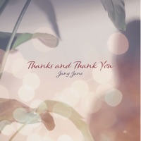 Thanks and Thank You - Single - Jang Jane