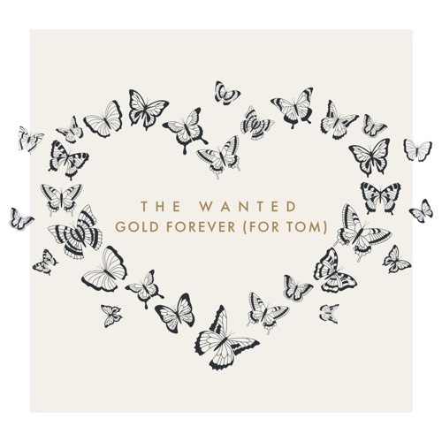 The Wanted - Gold Forever (For Tom) - Single [iTunes Plus AAC M4A]