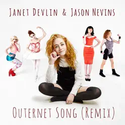 Outernet Song (Remix) - Single - Janet Devlin