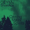 Ceeing Major Spirits - Single