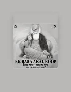 Ακούστε περιεχόμενο από Bhai Gurfateh Singh Shaant, παρακολουθήστε μουσικά βίντεο, διαβάστε το βιογραφικό, δείτε ημερομηνίες περιοδείας, και πολλά ακόμη!