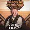 Daniel Hack - Braço de Fandango