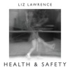 Health & Safety - EP, 2014