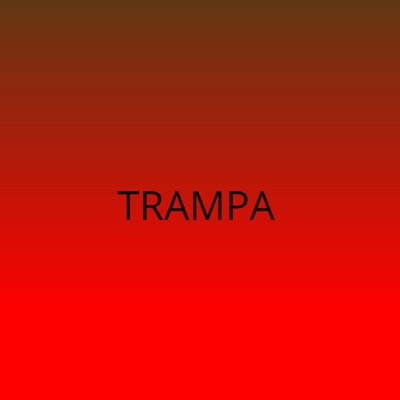 Trampa (feat. Mc Wyser, Teponer Black You, Mc Jey & El Bokcal) - Single
