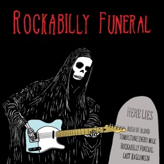 Rockabilly Funeral - EP