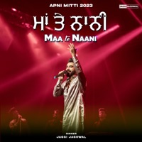 Maa Te Naani (Apni Mitti 2023) - Single - Jaggi Jagowal
