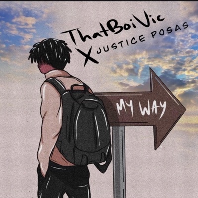 My Way (feat. Justice Posas) - Single