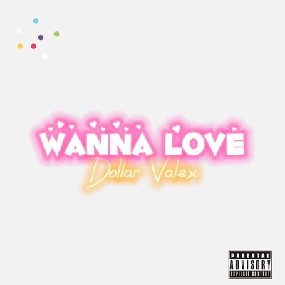 Wanna Love - Single