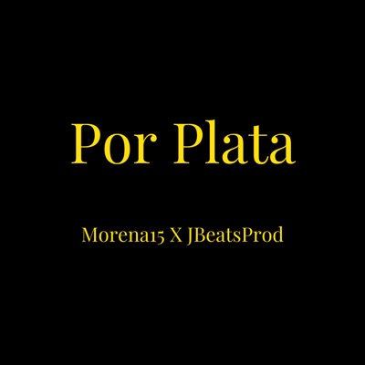 Por Plata - Single