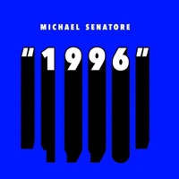 1996 - Single - Michael Senatore