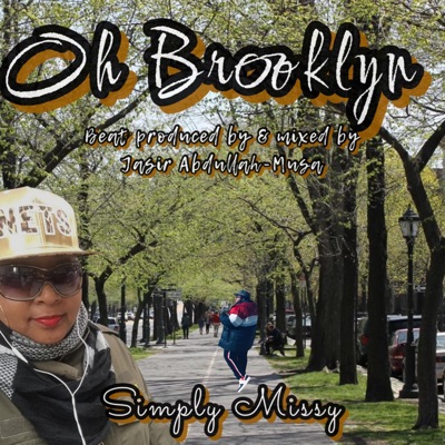 Oh Brooklyn (A Trini Grows in Brooklyn) - Single