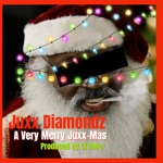 Juxx Diamondz - A Very Merry Juxx-Mas