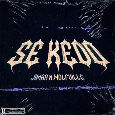SE KEDO (feat. Wolfville) - Single