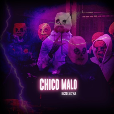 CHICO MALO - Single