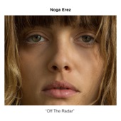 Noga Erez - Noisy