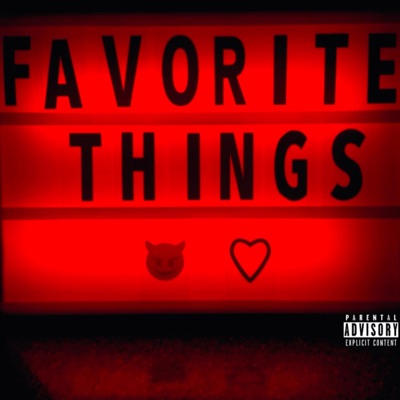 Favorite Things - Single