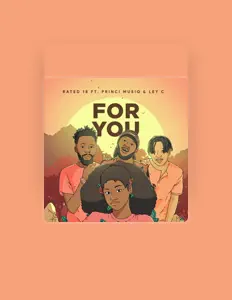 Hör dir Rated18 an, schau dir Musikvideos an, lies die Biografie, finde Tourdaten und mehr!