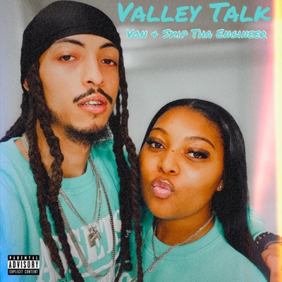 Valley Talk (feat. Von.) - Single