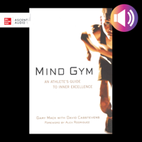 Mind Gym : An Athlete's Guide to Inner Excellence - David Casstevens &amp; Gary Mack Cover Art