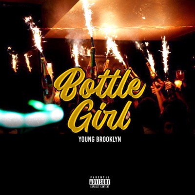Bottle Girl - Single