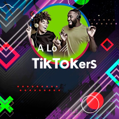 A Lo Tik Tokers (feat. Mr. "U" El Chavakano, Ángel El Creyente, Doggy Kans, Dafra Mc, El Kriss, Jadyan el Poder Musical, Jager Montana, Jbm el Urbano, Jerry VP, Juliana la voz de un Angel, La Felina, Manuel Chavez, RamD, The M.K, Vanny la Excelencia & Yamian el Dramaturgo) - Single