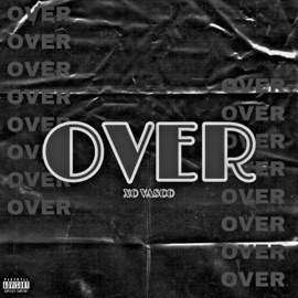Over (feat. Promoting Sounds) XO Vasco